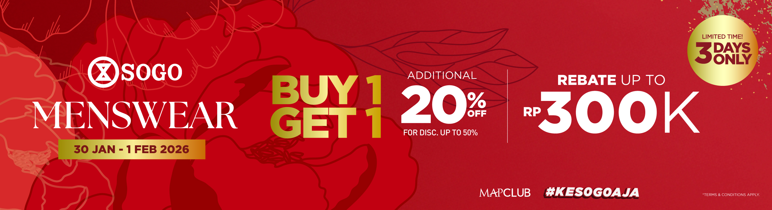 [SOGO] 3 DAYS ONLY – BUY 1 GET 1 FREE on Menswear Collection